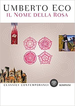 Il Nome della Rosa by Umberto Eco