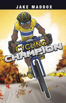 Cycling Champion by Jake Maddox, Martin Powell