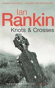 Knots & Crosses by Ian Rankin