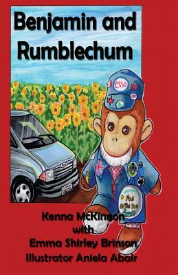 Benjamin and Rumblechum: Travel Stories for Children by Kenna Mary McKinnon, Emma Shirley Brinson