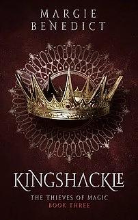 Kingshackle by Margie Benedict