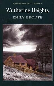 Wuthering Heights by Emily Brontë