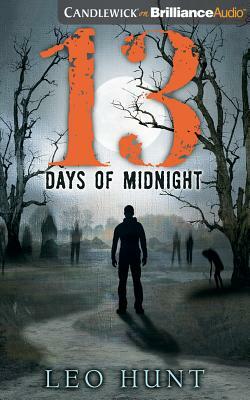 13 Days of Midnight by Leo Hunt