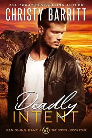 Deadly Intent by Christy Barritt