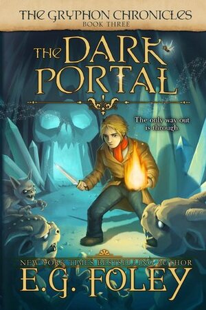 The Dark Portal by E.G. Foley