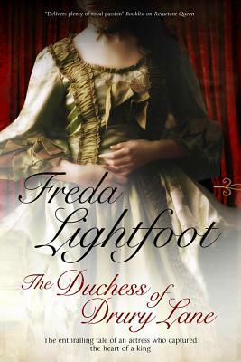 Duchess of Drury Lane by Freda Lightfoot