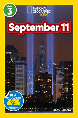 National Geographic Readers: September 11 (Level 3) by Libby Romero