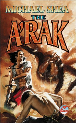 The A'Rak by Michael Shea