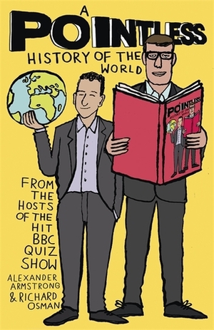 A Pointless History of the World (Pointless Books Book 5) by Richard Osman