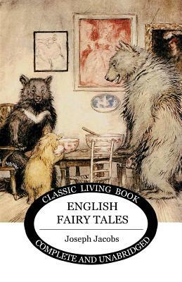 English Fairy Tales by Joseph Jacobs