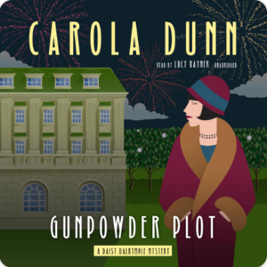 Gunpowder Plot by Carola Dunn