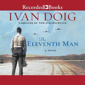 The Eleventh Man by Ivan Doig