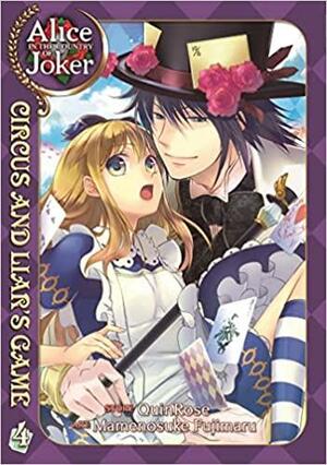 Alice in the Country of Joker: Circus and Liar's Game, Vol. 3 by QuinRose