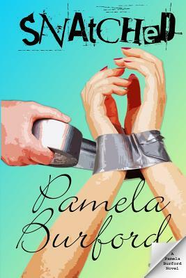 Snatched by Pamela Burford