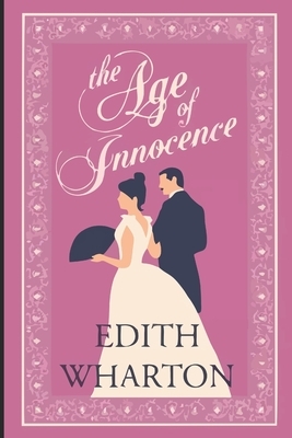 The Age of Innocence by Edith Wharton