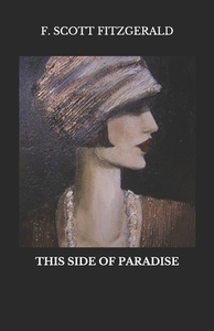 This Side of Paradise by F. Scott Fitzgerald