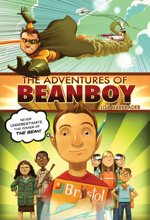 The Adventures of Beanboy by Lisa Harkrader