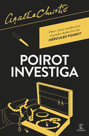 Poirot investiga by Agatha Christie