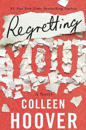 Regretting You by Colleen Hoover