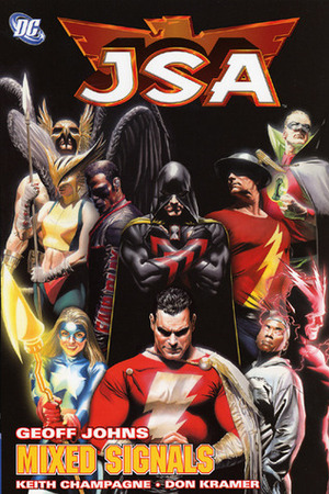 JSA, Vol. 11: Mixed Signals by Dale Eaglesham, Jim Fern, Rob Leigh, David López, Fernando Blanco, Keith Champagne, Mick Gray, John Kalisz, Geoff Johns, Don Kramer, Art Thibert