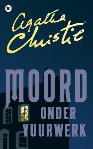 Moord onder vuurwerk by Agatha Christie