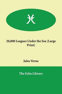 20,000 Leagues Under the Sea by Jules Verne