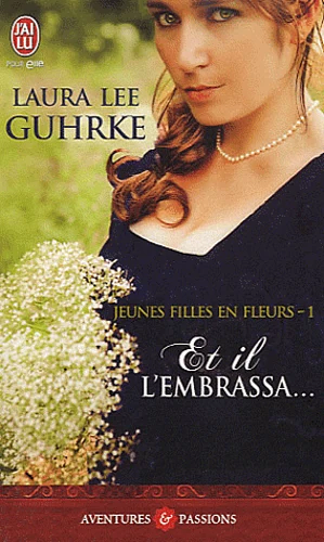 Et il l'Embrassa by Laura Lee Guhrke