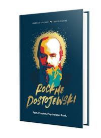 Rock Me, Dostojewski! by David Bühne, Markus Spieker