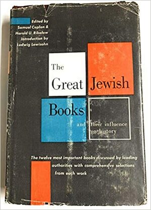 The great Jewish books and their influence on history by 