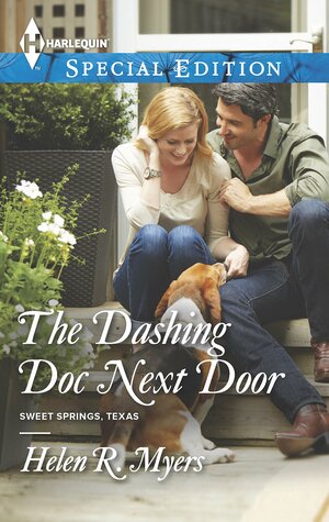 The Dashing Doc Next Door by Helen R. Myers