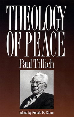 Theology of Peace by Paul Tillich