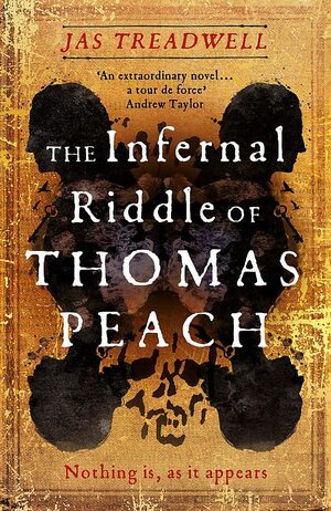 The Infernal Riddle of Thomas Peach by Jas Treadwell