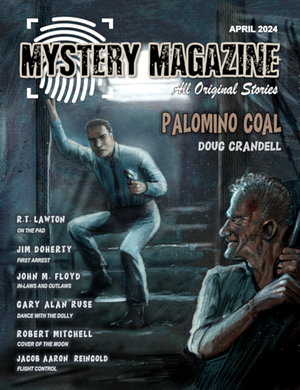 Mystery Magazine April 2024 by Doug Crandell