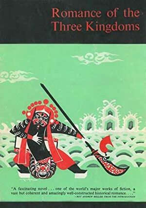 Romance of the Three Kingdoms / San Kuo Chih Yen-i by Luo Guanzhong, C.H. Brewitt-Taylor