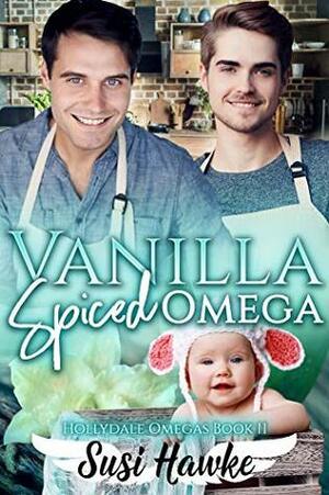 Vanilla Spiced Omega by Susi Hawke