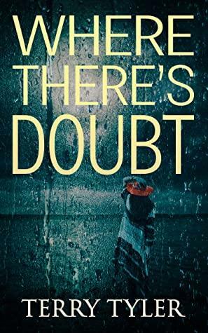 Where There's Doubt by Terry Tyler