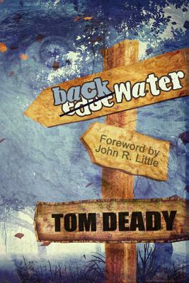 Backwater by Tom Deady