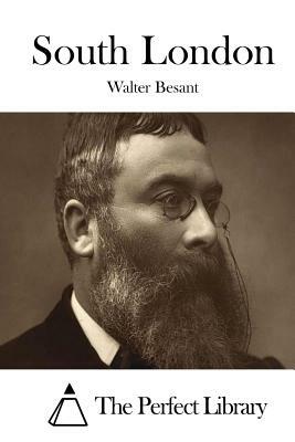 South London by Walter Besant