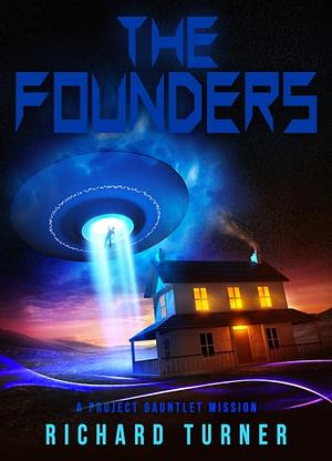 The Founders by Richard Turner