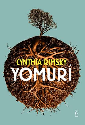 Yomurí by Cynthia Rimsky
