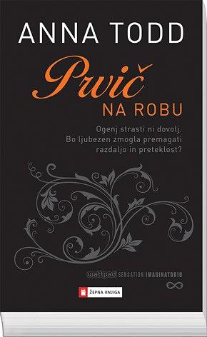 Prvič na robu by Anna Todd