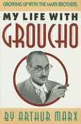 Groucho by Arthur Marx