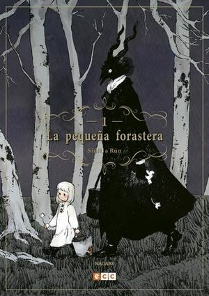 La pequeña forastera: Siúil, a Rún Vol. 1 by Nagabe