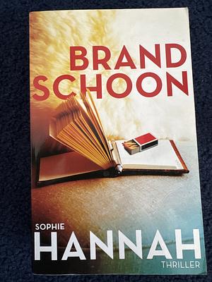 Brandschoon by Anna Livestro, Sophie Hannah