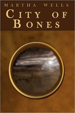 City of Bones by Martha Wells