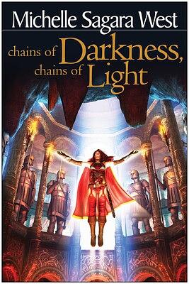 Chains of Darkness, Chains of Light by Michelle Sagara West