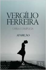 Aparição by Vergílio Ferreira