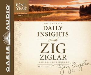 The One Year Daily Insights with Zig Ziglar and Dr. Ike Richard by Zig Ziglar, Dwight Reighard