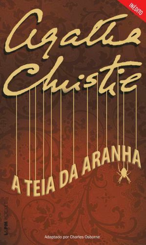 A Teia da Aranha by Charles Osborne, Agatha Christie
