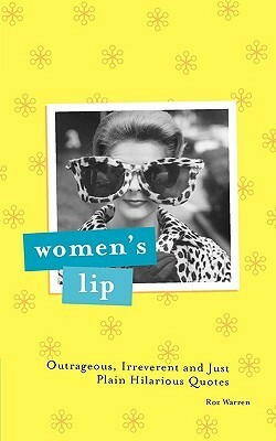 Women's Lip by Roz Warren